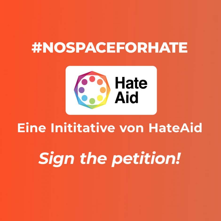 Aufforderung zum Unterschreiben der Petition #NoSpaceForHate