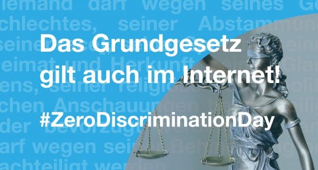 Justitia mit der Überschrift Das Grundgesetz gilt auch im Internet! #ZeroDiscriminationDay