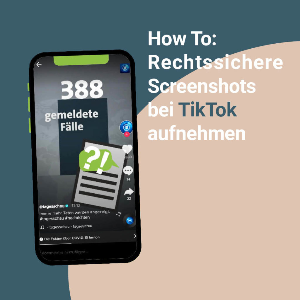 Ein zensierter Handy-Bildschirm, dazu der Text: "How To: Rechtssichere Screenshots bei TikTok aufnehmen."