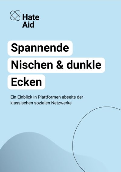 Cover der Broschüre: Spannende Nischen & dunkle Ecken - Einblick in alternative Social Media Plattformen