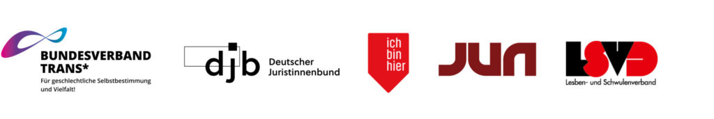 Logos von Organisationen Bundesverband Trans* e.V., Deutscher Juristinnenbund e.V. (djb), ichbinhier e.V., dem Lesben- und Schwulenverband (LSVD) e.V. und Rechtsanwalt Chan-jo Jun