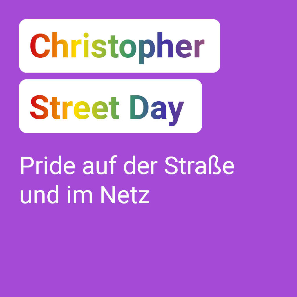 Christopher Street Day Pride auf der Straße und im Netz