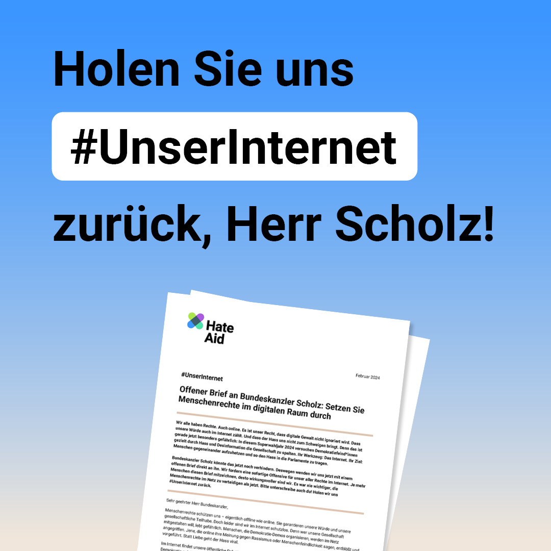HateAid offener Brief and Bundeskanzler Olaf Scholz. Zu sehen ist ein blauer Hintergrund mit dem Schriftzug "Holen Sie uns #UnserInternet zurück, Herr Scholz!"