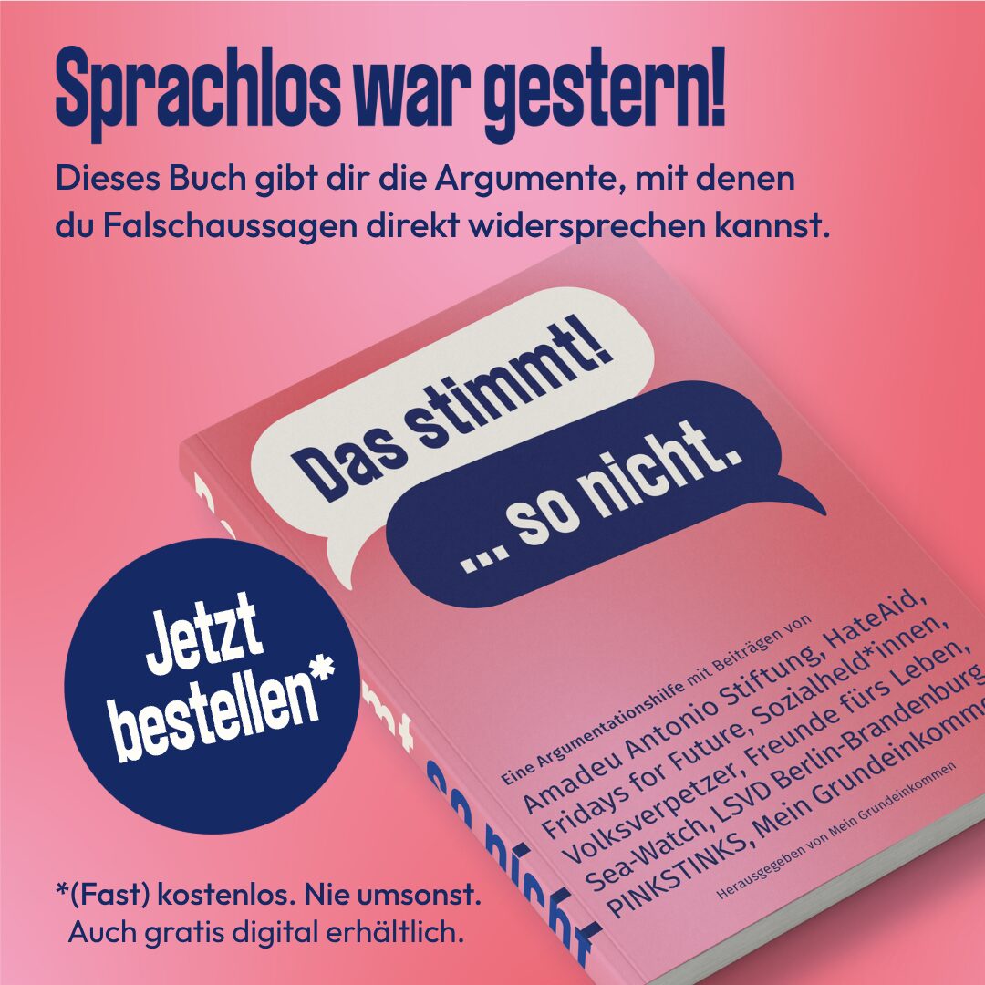 Auf der Grafik steht: Sprachlos war gestern! Dieses Buch gibt dir die Argumente, mit denen du Falschaussagen direkt widersprechen kannst. Darunter ist das Buch abgebildet, links daneben steht: Jetzt bestellen.