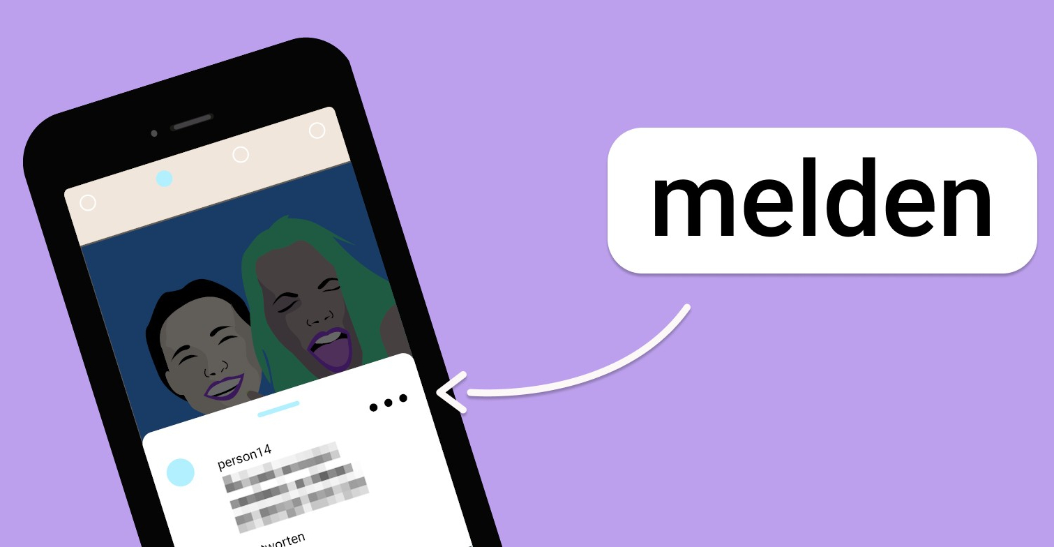 Hasskommentare und digitale Gewalt auf Social Media melden. Zu sehen ist ein Smartphone mit einem geöffnetem Kommentar. Daneben steht "melden"